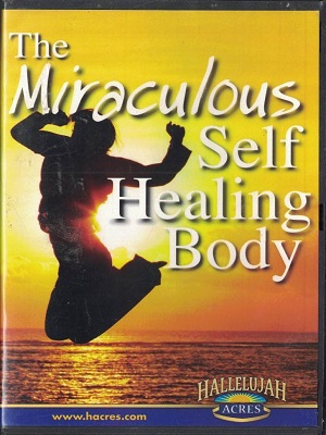 Miraculous Self Healing