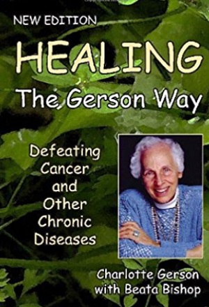 Healing the Gerson Way